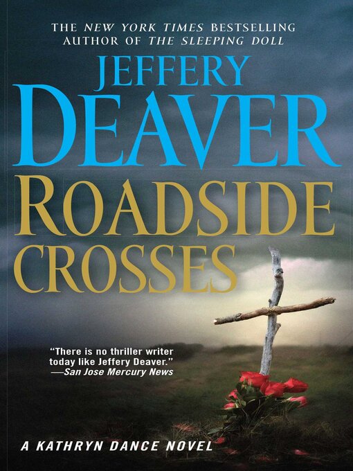 Title details for Roadside Crosses by Jeffery Deaver - Wait list